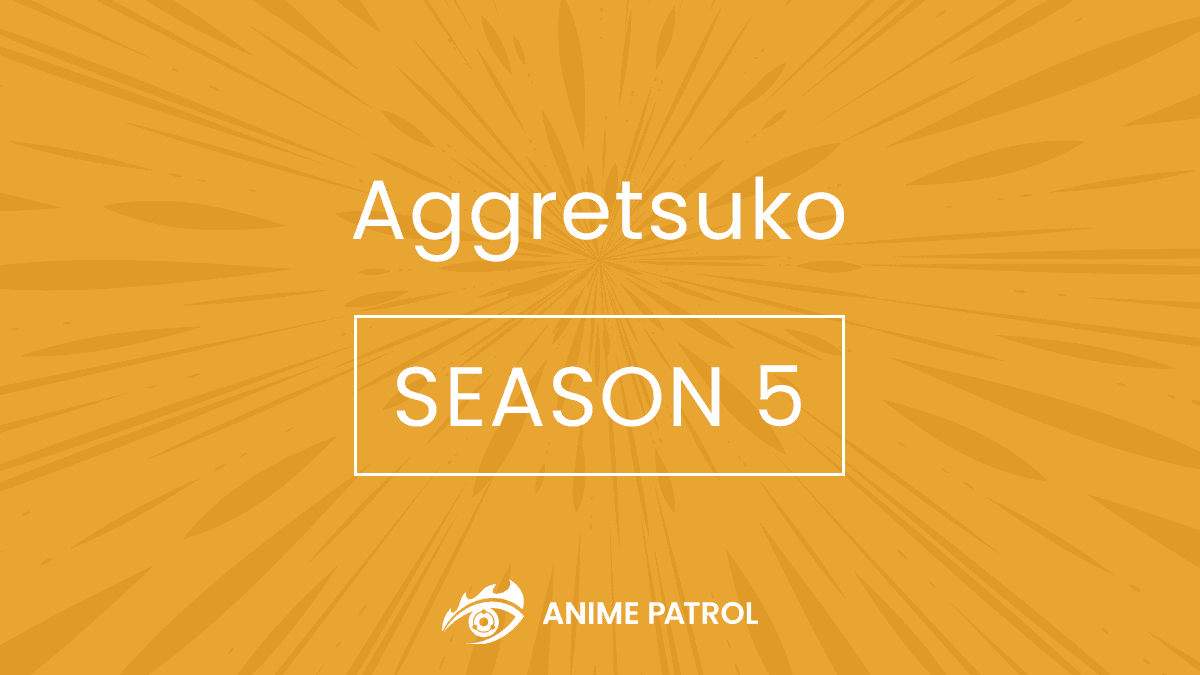 Aggretsuko Season 5 Release Date