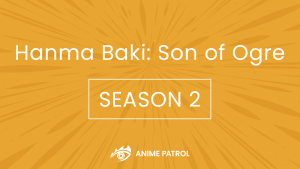 Hanma Baki Son of Ogre Release Date