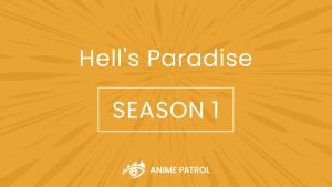 Hells Paradise Release Date 1