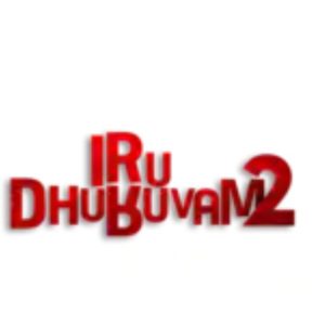 Iru Dhuruvam2 Movie OTT