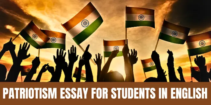 Patriotism Essay for Students in English